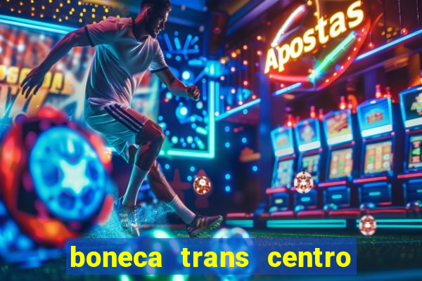 boneca trans centro de s o paulo capital e regi o skokka